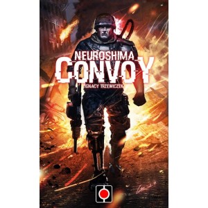 Convoy: Neuroshima Hex! 2nd Ed. Convoy: Neuroshima Hex! 2nd Ed.