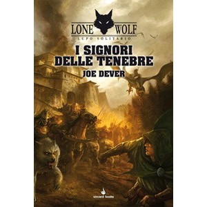 I Signori delle Tenebre: Lupo Solitario 1 I Signori delle Tenebre: Lupo Solitario 1
