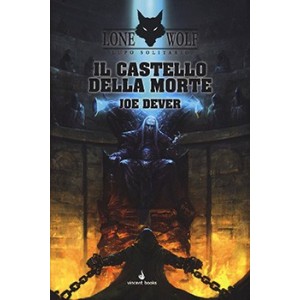 Il Castello della Morte: Lupo Solitario 7 (Lone Wolf)