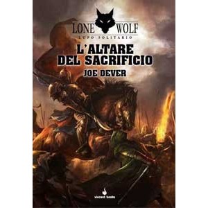 L'Altare del Sacrificio: Lupo Solitario 4 (Lone Wolf)