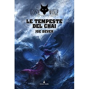 Le Tempeste del Chai: Lupo Solitario 29 (Lone Wolf)