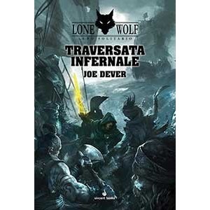 Traversata Infernale: Lupo Solitario 2 Traversata Infernale: Lupo Solitario 2