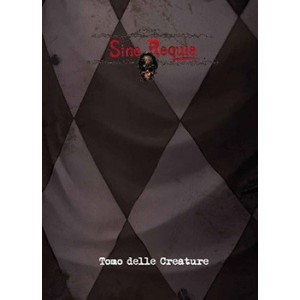 Tomo delle Creature - Sine Requie GdR Tomo delle Creature - Sine Requie GdR