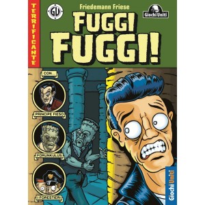 Fuggi Fuggi! Fuggi Fuggi!