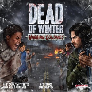 Warring Colonies - Dead of Winter: A Crossroads Game ENG