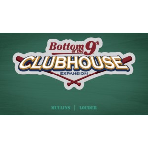 Clubhouse: Bottom of the 9th Clubhouse: Bottom of the 9th
