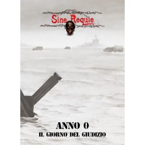Anno Zero - Sine Requie GdR Anno Zero - Sine Requie GdR