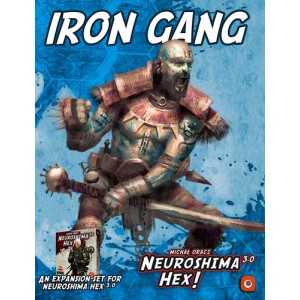 Iron Gang: Neuroshima Hex! 3.0 Iron Gang: Neuroshima Hex! 3.0