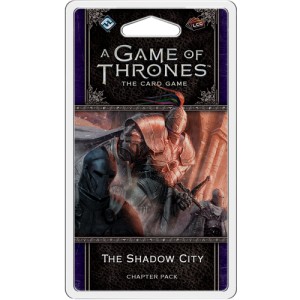 The Shadow City: A Game of Thrones LCG 2nd Edition The Shadow City: A Game of Thrones LCG 2nd Edition