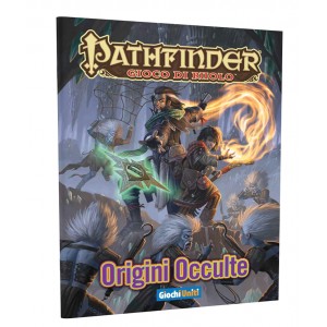 Origini Occulte - Pathfinder Origini Occulte - Pathfinder