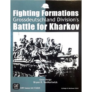 Grossdeutschland Division's Battle for Kharkov - Fighting Formations: GMI Division GMT Grossdeutschland Division's Battle for Kharkov - Fighting Formations: GMI Division GMT