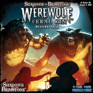 Werewolf Feral Kin Mission Pack: Shadows of Brimstone