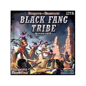 Black Fang Tribe Mission Pack: Shadows of Brimstone Black Fang Tribe Mission Pack: Shadows of Brimstone