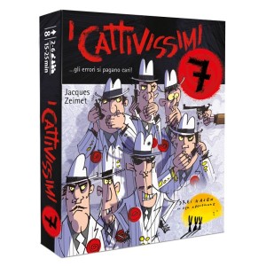 I Cattivissimi 7 I Cattivissimi 7