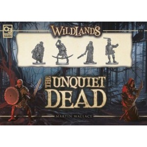 The Unquiet Dead: Wildlands The Unquiet Dead: Wildlands