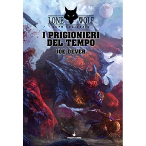 I Prigionieri del Tempo: Lupo Solitario 11 I Prigionieri del Tempo: Lupo Solitario 11