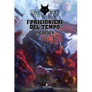 I Prigionieri del Tempo: Lupo Solitario 11 (Lone Wolf)