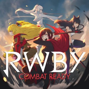 RWBY: Combat Ready