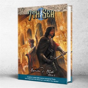 Nazioni di Theah Vol.2: 7th Sea GdR Nazioni di Theah Vol.2: 7th Sea GdR