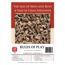 The Age of Iron and Rust: Time of Crisis