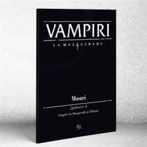 Mostri - Vampiri: La Masquerade Mostri - Vampiri: La Masquerade