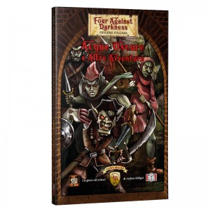 Acque Oscure e Altre Avventure: Four Against Darkness ITA Acque Oscure e Altre Avventure: Four Against Darkness ITA