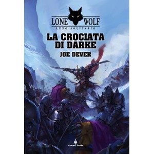 La Crociata di Darke: Lupo Solitario 15 (Lone Wolf)