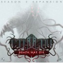 Season 2 - Cthulhu: Death May Die