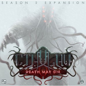 Season 2 - Cthulhu: Death May Die Season 2 - Cthulhu: Death May Die