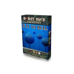Way to Hell: D-Day Dice 2nd Edition Way to Hell: D-Day Dice 2nd Edition