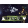 Extraction: Sub Terra