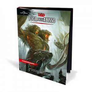 Fuga dall'Abisso - Dungeons & Dragons 5a Edizione Fuga dall'Abisso - Dungeons & Dragons 5a Edizione