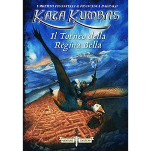 Kata Kumbas 2 - Il Torneo della Regina Bella Kata Kumbas 2 - Il Torneo della Regina Bella