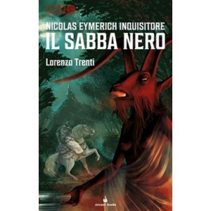 Dedalo 1 - Nicolas Eymerich Inquisitore - Il Sabba Nero Dedalo 1 - Nicolas Eymerich Inquisitore - Il Sabba Nero