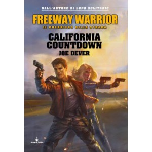 Freeway Warrior 4 - California Countdown