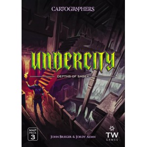 Undercity: Cartographers Undercity: Cartographers
