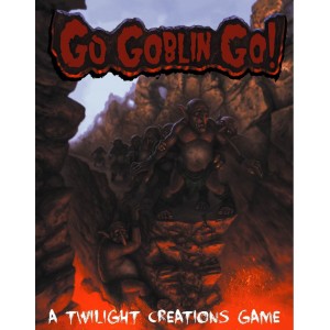 Go Goblin Go! Go Goblin Go!