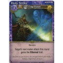 Holy Strike Promo Card: Mage Wars