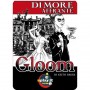 Dimore Affrante: Gloom Dimore Affrante: Gloom