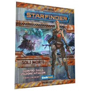 Scontro sulla Stazione Absalom: Starfinder GdR