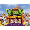 Greedy Kingdoms
