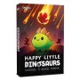 Happy Little Dinosaurs Happy Little Dinosaurs