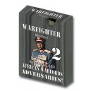 Exp. 33 African Warlords 2 - Warfighter
