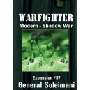 Exp. 57 General Soleimani - Warfighter: Shadow War