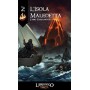 L'Isola Maledetta: L'Ultima Torcia L'Isola Maledetta: L'Ultima Torcia