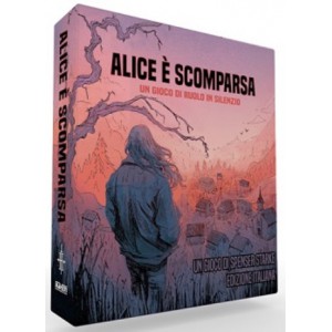 Alice è Scomparsa - Un Gioco di Ruolo in Silenzio Alice è Scomparsa - Un Gioco di Ruolo in Silenzio