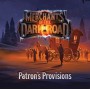 Patron's Provisions: Merchants of the Dark Road Patron's Provisions: Merchants of the Dark Road