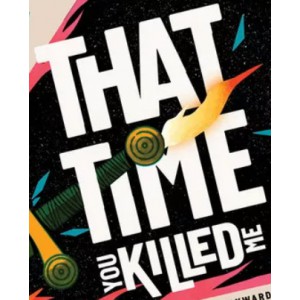 BUNDLE That Time You Killed Me + Consumption Promo Pack BUNDLE That Time You Killed Me + Consumption Promo Pack