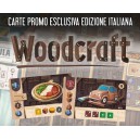 Carte Promo: Woodcraft