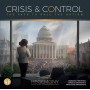 Crisis and Control - Hegemony: Lead Your Class to Victory Crisis and Control - Hegemony: Lead Your Class to Victory